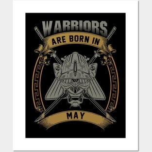 Warriors Are Born In May Posters and Art